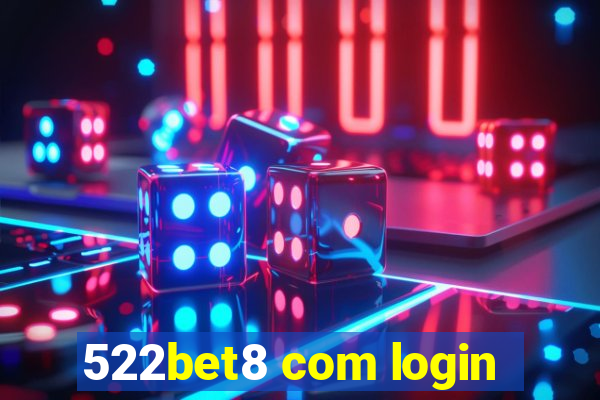 522bet8 com login